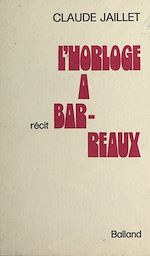 Download this eBook L'horloge à barreaux