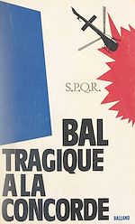 Download this eBook Bal tragique à la Concorde