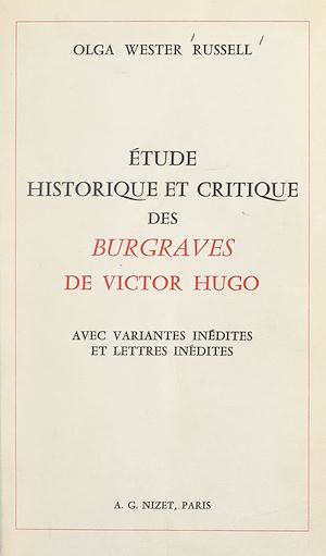 Téléchargez le livre :  Étude historique et critique des "Burgraves" de Victor Hugo