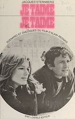 Télécharger le livre :  Je t'aime, je t'aime