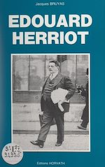 Télécharger le livre :  Édouard Herriot