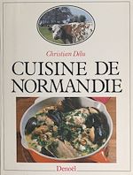 Télécharger le livre :  Cuisine de Normandie