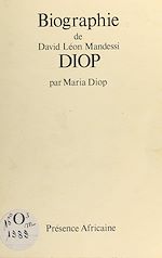 Télécharger le livre :  Biographie de David Léon Mandessi Diop