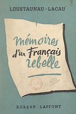 Télécharger le livre :  Mémoires d'un Français rebelle