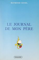 Télécharger le livre :  Le journal de mon père