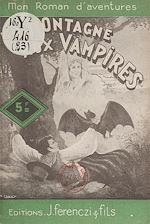 Télécharger le livre :  La montagne aux vampires