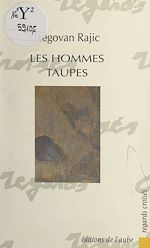 Télécharger le livre :  Les hommes-taupes