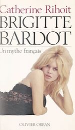 Télécharger le livre :  Brigitte Bardot