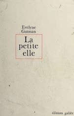 Télécharger le livre :  La petite elle