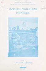 Télécharger le livre :  Mœurs épulaires picardes