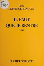 Télécharger le livre :  Il faut que je rentre