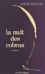 Télécharger le livre :  La nuit des cobras