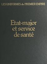 Télécharger le livre :  État-major et services de santé