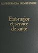 Télécharger le livre :  État-major et services de santé