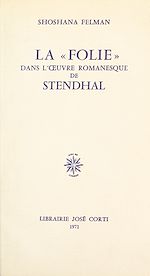 Télécharger le livre :  La folie dans l'œuvre romanesque de Stendhal