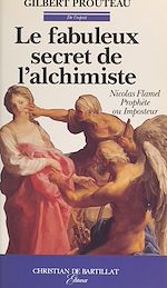 Télécharger le livre :  Le fabuleux secret de l'alchimiste