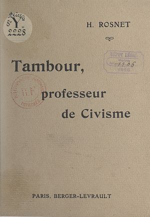 Téléchargez le livre :  Tambour, professeur de civisme