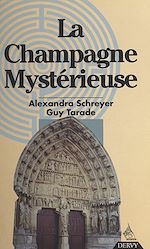 Télécharger le livre :  La Champagne mystérieuse