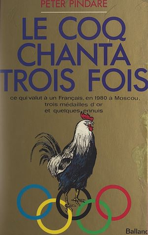 Download the eBook: Le coq chanta trois fois