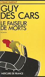 Télécharger le livre :  Le faiseur de morts