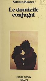 Télécharger le livre :  Le domicile conjugal
