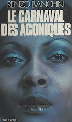 Download this eBook Le carnaval des agoniques