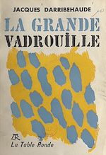 Télécharger le livre :  La grande vadrouille