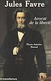 Télécharger le livre :  Jules Favre, avocat de la liberté
