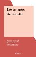 Télécharger le livre :  Les années de Gaulle