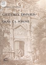 Télécharger le livre :  Château disparus dans la somme