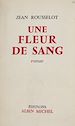 Télécharger le livre :  Une fleur de sang