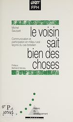 Télécharger le livre :  Le voisin sait bien des choses