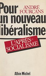 Download this eBook Pour un nouveau libéralisme