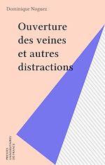 Télécharger le livre :  Ouverture des veines et autres distractions