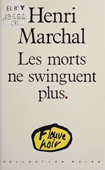 Télécharger le livre :  Les Morts ne swinguent plus