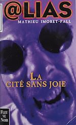 Download this eBook La Cité sans joie
