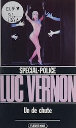 Download this eBook Spécial-police : Un de chute