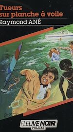 Download this eBook Spécial-police : Tueurs sur planche à voile