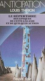Download this eBook Le Répertoire des époques de cette galaxie et de quelques autres