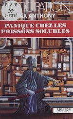 Download this eBook Panique chez les poissons solubles