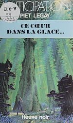 Download this eBook Ce cœur dans la glace...
