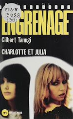 Download this eBook Engrenage : Charlotte et Julia