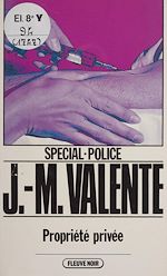 Download this eBook Spécial-police : Propriété privée