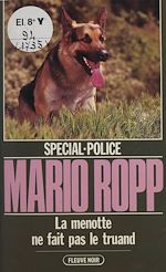 Download this eBook Spécial-police : La Menotte ne fait pas le truand