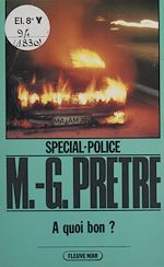 Download this eBook Spécial-police : À quoi bon ?