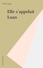 Download this eBook Elle s'appelait Loan