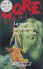 Download this eBook Gore : La Marée purulente