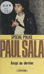 Download this eBook Spécial-police : Jusqu'au dernier