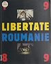 Télécharger le livre :  Libertate Roumanie, 1989