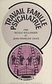 Télécharger le livre :  Travail, famille, psychiatrie